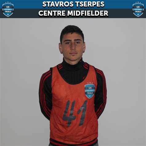UK Football Trials - Stavros Tserpes - At Third Pro Club ...