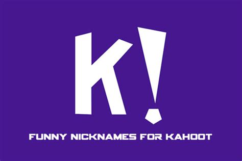 150 Funny Nicknames For Kahoot 2023 Name Guider
