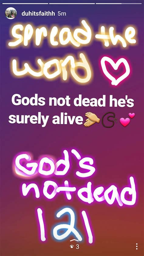 Gods Not Dead Hes Surely Alive 📿💕👏 Gods Not Dead Dead God