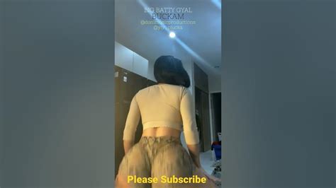 s3xy girl dance to buckam big batty gyal song viral video trending youtube