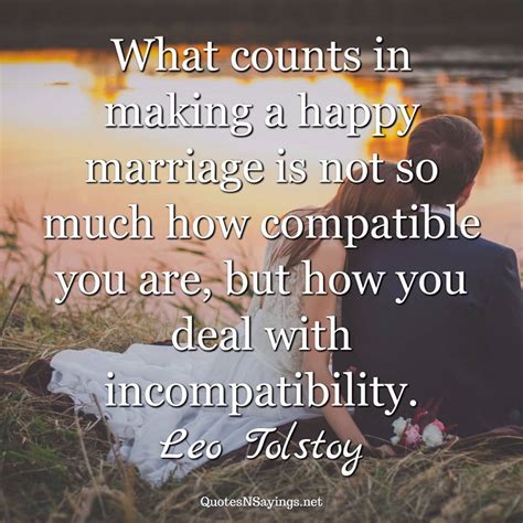What Counts In Making A Happy Marriage Leo Tolstoy Quote
