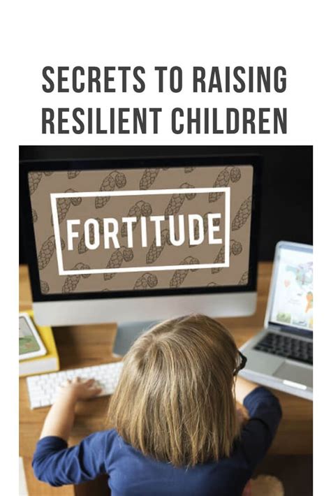 Secrets To Raising Resilient Children Resilience Good Parenting