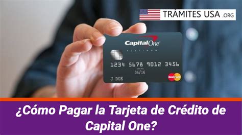 ᐈ Tarjeta De Crédito De Capital One Cómo Pagar La Tarjeta Y MÁs