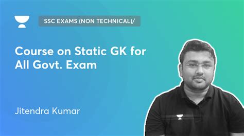 SSC Exams Non Technical Railway Exams Course On Static GK For All
