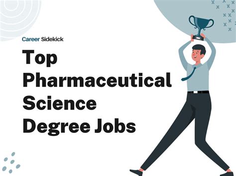 Top 15 Pharmaceutical Science Degree Jobs Career Sidekick