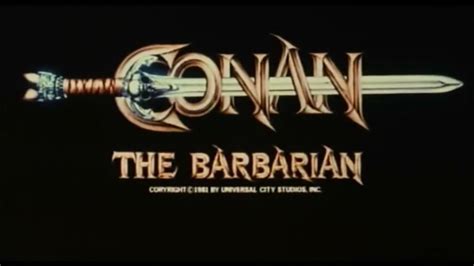 Conan The Barbarian 1982 Theatrical Trailer Youtube