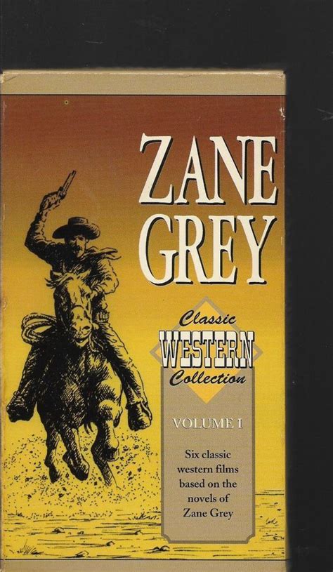 Zane Grey Classic Western Collection Volume 1 One VHS | Zane grey, Zane