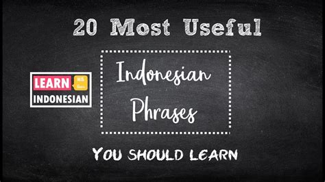 20 Useful Indonesian Phrases Learn Indonesian 101 For Beginner How