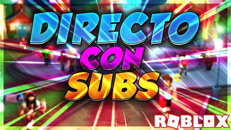 🔴jugando Roblox Con Subs En Directo Vanzzy Youtube
