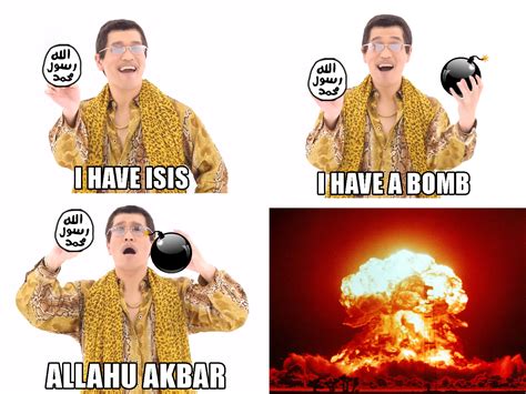 Ppap Allahu Akbar Allahu Akbar Know Your Meme