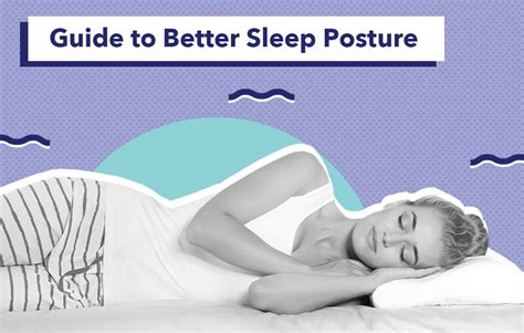 Guide To Better Sleep Posture Sleepopolis