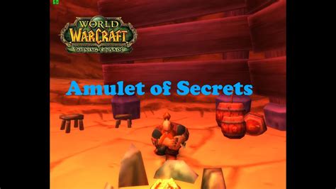 World Of Warcraft Quests Amulet Of Secrets Youtube