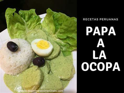 Recetas Peruanas Papa a la Ocopa Peruana Súper Baratísimo Gratis