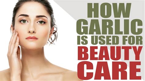 10 Proven Amazing Benefits Of Garlic For Skin Hair And Health Youtube