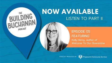 Listen To Part Ii Of Episode Quarantine Life On The Building Buchanan Podcast Progressive