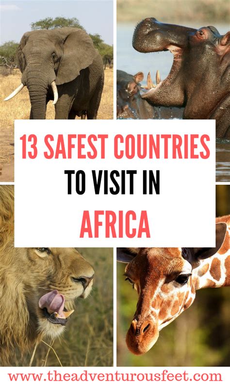The Top 13 Safest African Countries To Visit The Adventurous Feet