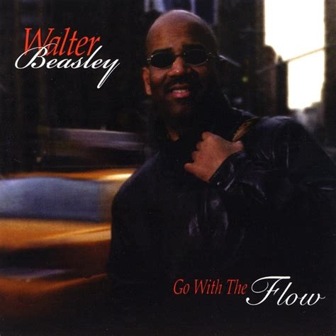Walter Beasley Go With The Flow 2003 Musicmeternl