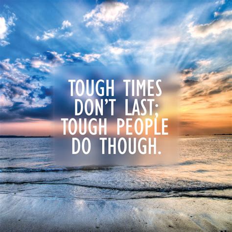 Inspirational Quote Tough Times Comprehensive Pain
