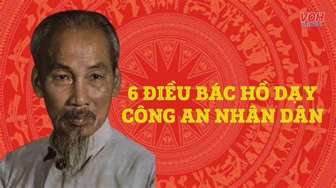 Ý Nghĩa 6 điều Bác Hồ Dạy Công An Nhân Dân Việt Nam