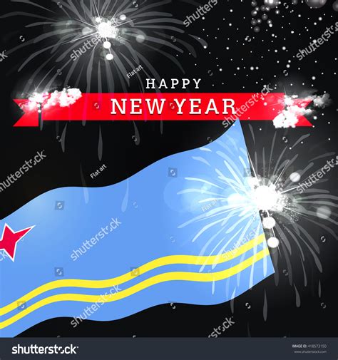 Aruba New Year Flag Fireworks Background Stock Illustration 418573150