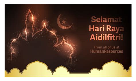 Please scroll down to end of page for previous years' dates. Selamat Hari Raya Aidilfitri! | Human Resources Online