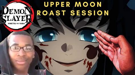 Upper Moon Roast Session┃demon Slayer Season 3┃epiosde 9 Youtube