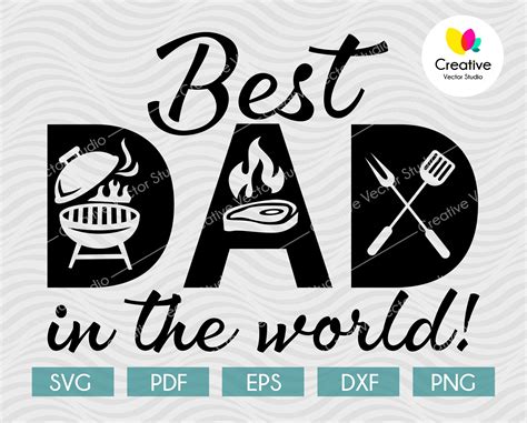 Grill Dad Svg Best Dad In The World Svg Creative Vector Studio