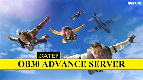 Free Fire Ob30 Advance Server Expected Release Date Free Fire Booyah