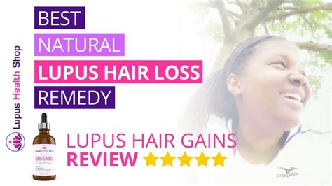Hair Gains Review For Lupus Hair Loss Lupus Health Shop Lupus Life