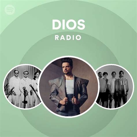 DIOS Radio Playlist By Spotify Spotify