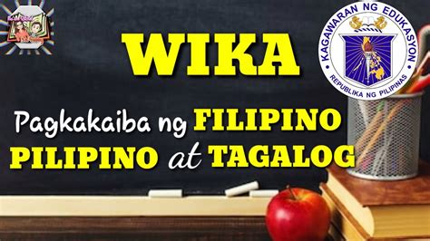 Ano Ang Pagkakaiba Ng Tagalog Sa Pilipino At Filipino Pagkakaiba Lahi