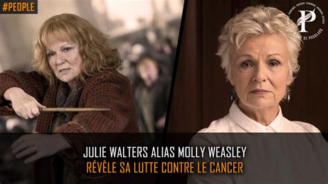 She was born on 22 february 1950 in edgbaston, birmingham, england. Julie Walters alias Molly Weasley révèle sa lutte contre ...