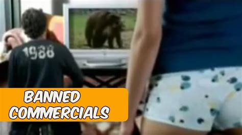 Top Funny Banned Commercials Youtube