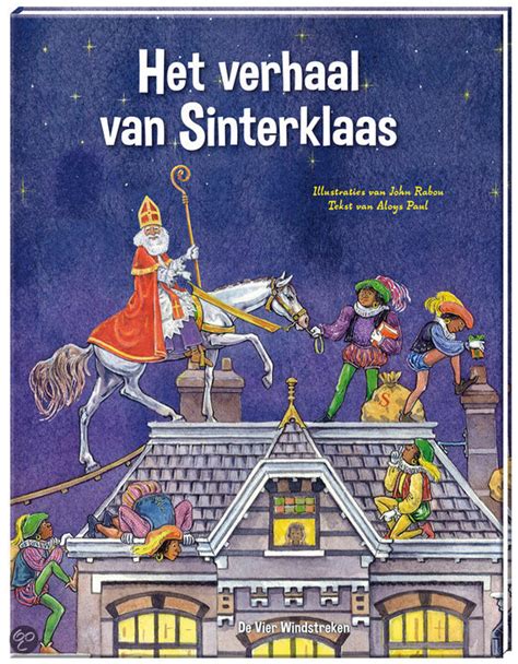 Het Verhaal Van Sinterklaas Aloys Paul 9789051163056 Boeken