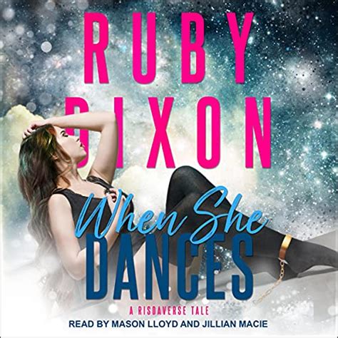 When She Dances By Ruby Dixon Audiobook