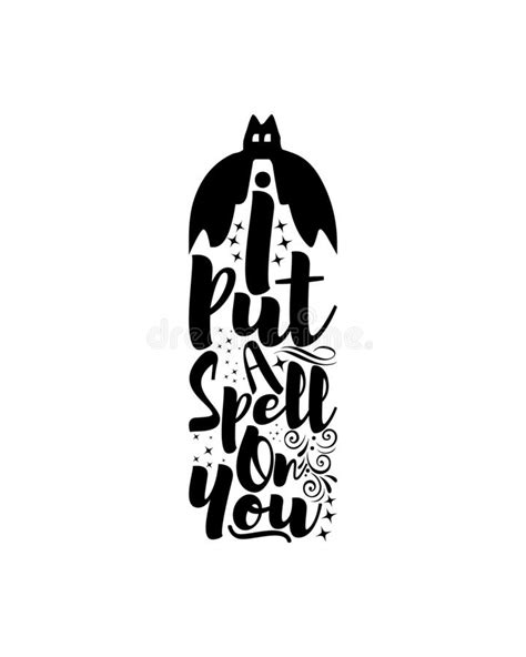 I Put A Spell On You Hand Drawn Typography Poster Design Stock Vector