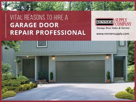 Ppt Top Reasons To Hire A Garage Door Repair Professional Powerpoint