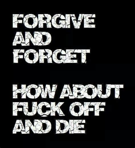 Pin By Diana Mesa On Funny Stuff Forgive And Forget