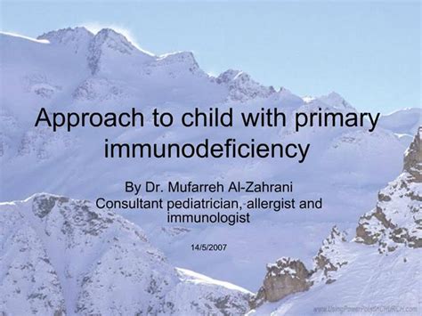 Ppt Approach To Child With Primary Immunodeficiency Powerpoint
