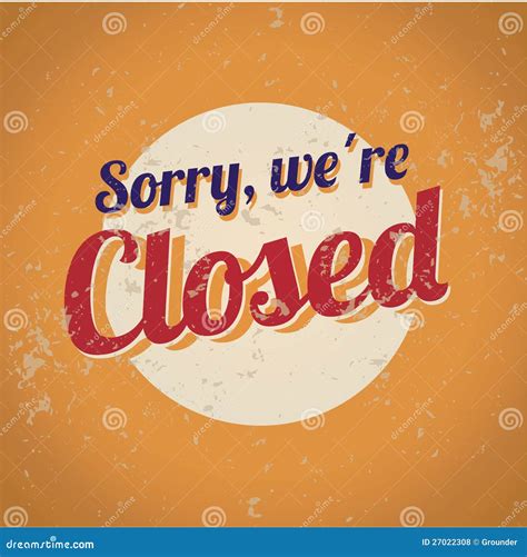 Vintage Tin Sign Closed Stock Vector Illustration Of Aged 27022308