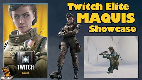Twitch Elite Maquis Showcase Rainbow Six Siege Youtube