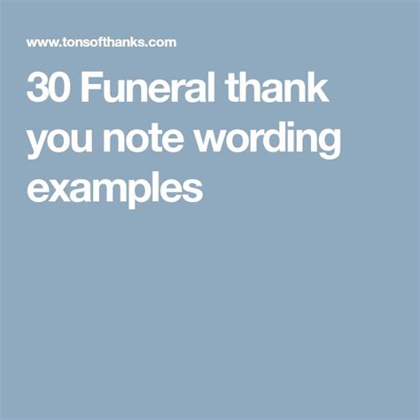 30 Funeral Thank You Note Wording Examples Funeral Thank You Notes