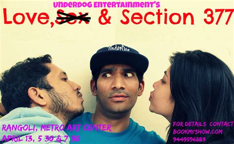 Love Sex And Section 377 A Satirical Play Gaylaxy Magazine