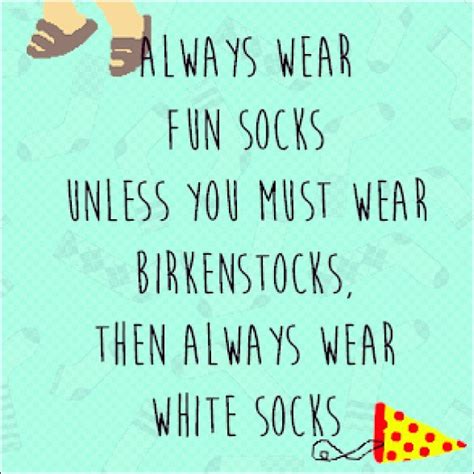 Quotes About Socks 190 Quotes