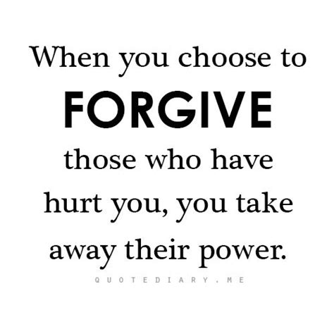 Quotes On Forgiving Someone Who Hurt You Quotesgram