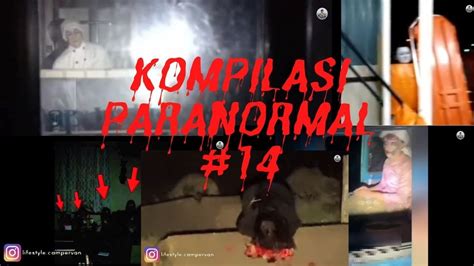 Paranormal Malaysia Kompilasi Penampakan 14 Penampakan Wajah Pucat Hantu Budak Youtube