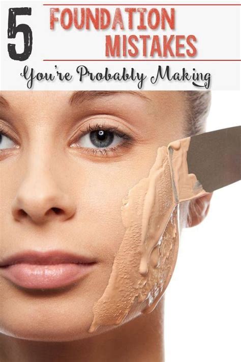 Foundation Common Mistakes Youre Probably Making Makeup Artist Near