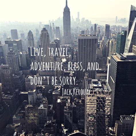 Quotes To Inspire And Be Inspired Adventure Edition