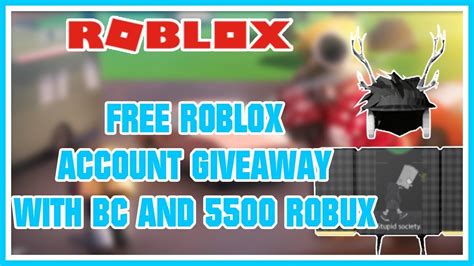 Free Roblox Account With Bc And 5500 Robux Youtube