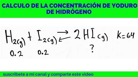 Calculo De ConcentraciÓn De Yoduro De HidrÓgeno Y MonÓxido De NitrÓgeno